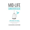 Midlife_Career_Rescue__What_Makes_You_Happy