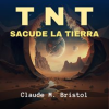 TNT__Sacude_la_Tierra