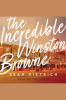 The_Incredible_Winston_Browne