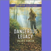 Dangerous_Legacy