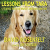 Lessons_from_Tara__Life_Advice_from_the_World_s_Most_Brilliant_Dog
