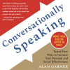 Conversationally_Speaking__Tested_New_Ways_to_Increase_Your_Personal_and_Social_Effectiveness