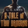 A_Tale_of_Two_Dragons