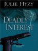 Deadly_interest
