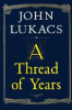 A_thread_of_years