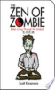 The_Zen_of_Zombie