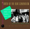 The_birth_of_the_beat_generation