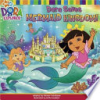Dora_saves_mermaid_kingdom