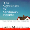 The_goodness_of_ordinary_people