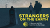 Strangers_on_the_Earth