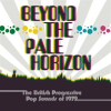Beyond_The_Pale_Horizon__The_British_Progressive_Pop_Sounds_Of_1972