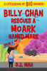 Billy_Chan_Saves_a_Moark_Named_Mark