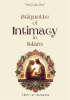 Etiquette_of_Intimacy_in_Islam