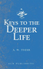 Keys_to_the_Deeper_Life