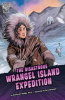 The_Disastrous_Wrangel_Island_Expedition