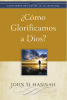 __C__mo_glorificamos_a_Dios_