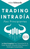 Trading_Intrad__a_Para_Principiantes__La_Gu__a_Completa_Para_Convertirte_En_Un_Trader_Rentable_Util