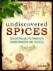 Undiscovered_Spices