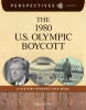 The_1980_U_S__Olympic_Boycott