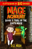 Mage_Academy__Trial_of_the_Earth_Mage__A_Little_Book_of_BIG_Choices