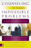 Counseling_for_Seemingly_Impossible_Problems