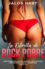 La_Estrella_de_Rock_Pobre__Como_drogarse_en_una_mansi__n__irse_de_fiesta_con_mujeres_lindas_y_acos