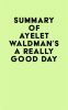 Summary_of_Ayelet_Waldman_s_A_Really_Good_Day