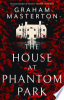 The_House_at_Phantom_Park