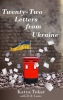 Twenty-Two_Letters_From_Ukraine
