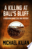 A_Killing_at_Ball_s_Bluff