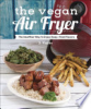 The_Vegan_Air_Fryer