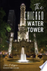 The_Chicago_Water_Tower