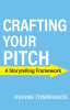 Crafting_Your_Pitch__A_Storytelling_Framework