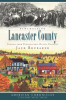 Remembering_Lancaster_County