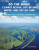 Do_the_Work__Climate_Action__Life_Below_Water__and_Life_On_Land