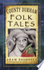 County_Durham_Folk_Tales
