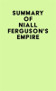 Summary_of_Niall_Ferguson_s_Empire