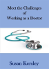 Meet_the_Challenges_of_Working_as_a_Doctor