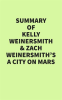 Summary_of_Kelly_Weinersmith_and_Zach_Weinersmith_s_A_City_on_Mars