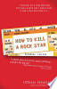 How_to_Kill_a_Rock_Star