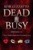 Dead___Busy_-_Box_Set