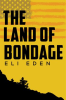 The_Land_of_Bondage