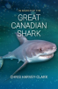 In_Search_of_the_Great_Canadian_Shark