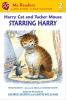 Harry_Cat_and_Tucker_Mouse__Starring_Harry