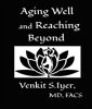 Aging_Well_and_Reaching_Beyond