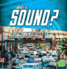 What_Is_Sound_