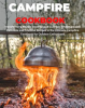 Campfire_Cookbook___Transforming_Flames_into_Feasts_A_Culinary_Adventure_with_Delicious_and_Pract