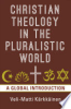 Christian_Theology_in_the_Pluralistic_World