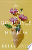 The_Year_of_Goodbyes_and_Hellos