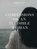 Confessions_of_an_Invisible_Woman